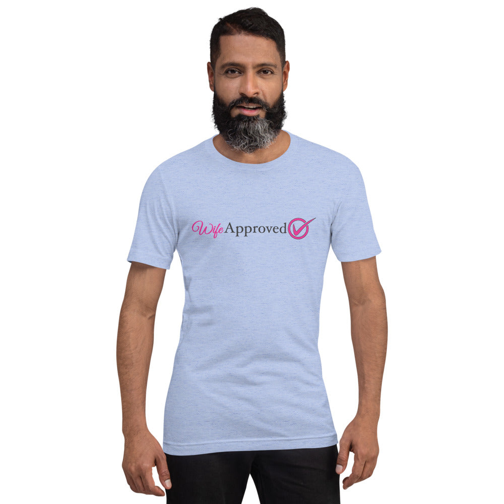 Wife Approved Short-Sleeve Unisex T-Shirt