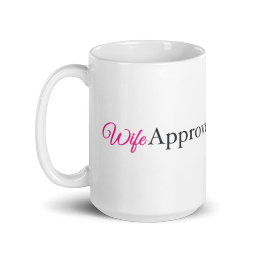 Wife Approved White glossy mug